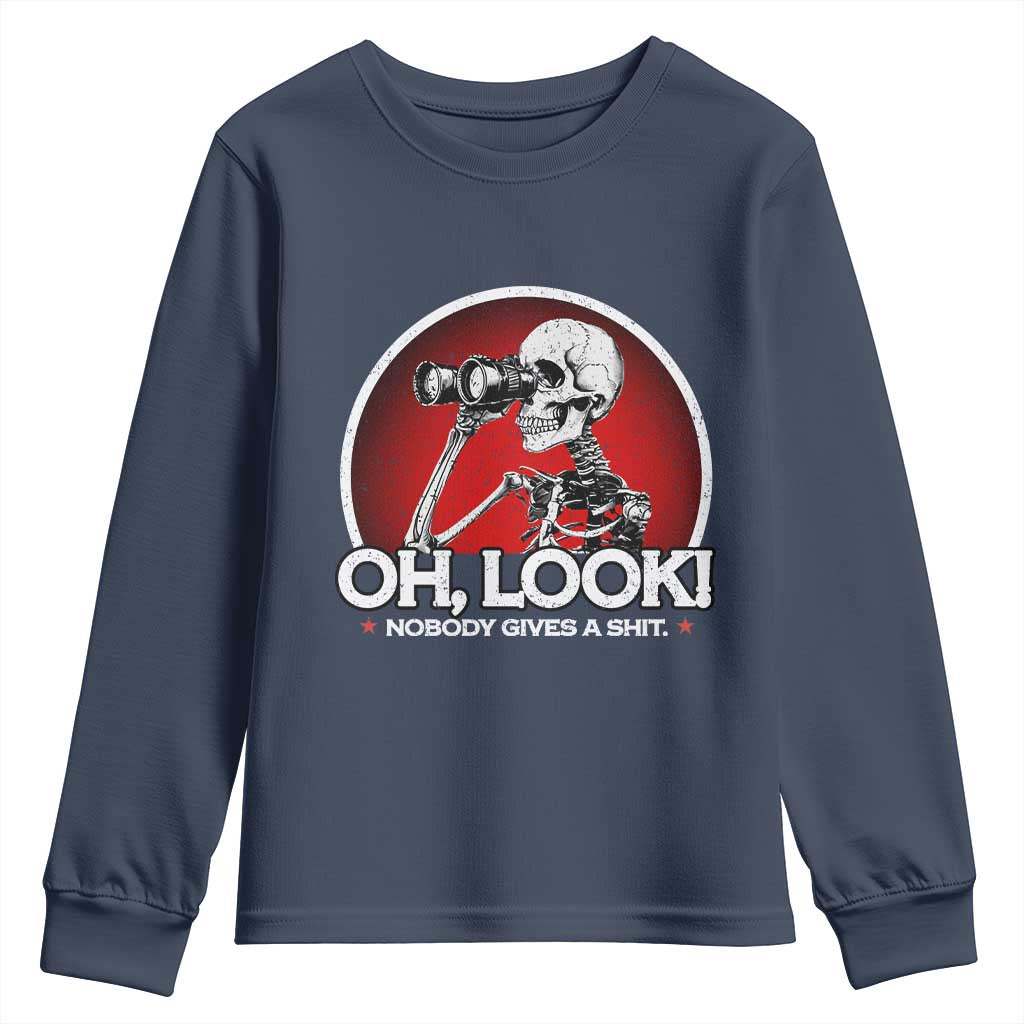 Oh Look Nobody Gives A Shit Youth Sweatshirt Funny Sarcastic Humor Skeleton TS11 Navy Print Your Wear