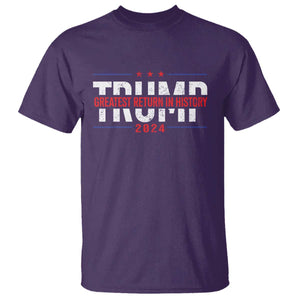 Trump Supporter T Shirt Trump Greatest Return In History 2024 TS11 Purple Print Your Wear