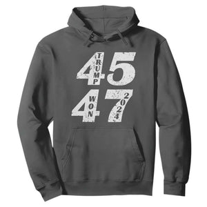Trump For President Hoodie Trump Won 45 47 US Election 2024 TS11 Dark Heather Print Your Wear