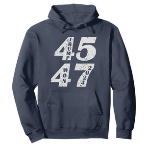Trump For President Hoodie Trump Won 45 47 US Election 2024 TS11 Navy Print Your Wear