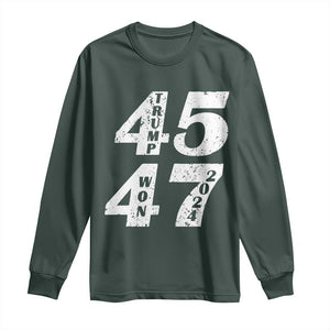 Trump For President Long Sleeve Shirt Trump Won 45 47 US Election 2024 TS11 Dark Forest Green Print Your Wear