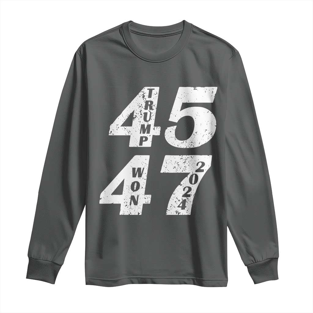 Trump For President Long Sleeve Shirt Trump Won 45 47 US Election 2024 TS11 Dark Heather Print Your Wear