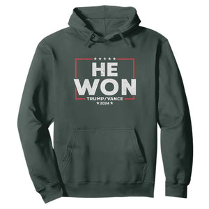 Trump He Won 2024 Hoodie The 47th US President Trump Vance TS11 Dark Forest Green Print Your Wear