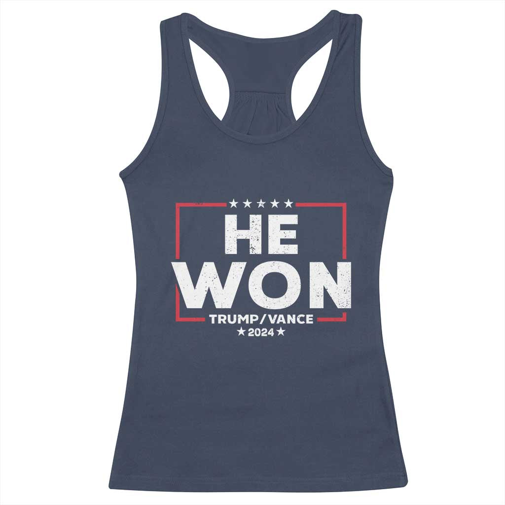 Trump He Won 2024 Racerback Tank Top The 47th US President Trump Vance TS11 Navy Print Your Wear