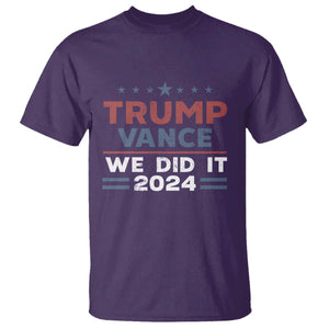 Trump Vance We Did It 2024 T Shirt Trump Won President 45 47 American Flag TS11 Purple Print Your Wear