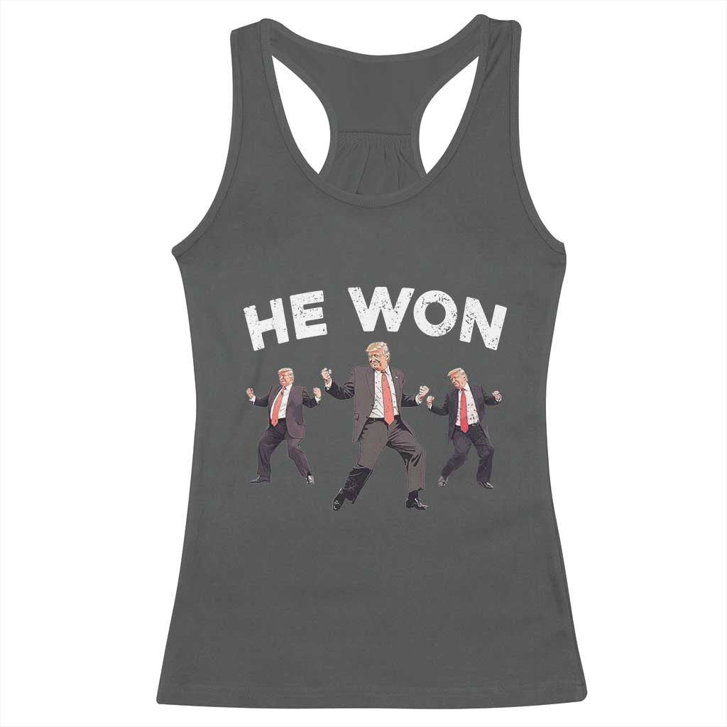 Funny Trump He Won 2024 Racerback Tank Top Trump Dances The 47th US President TS11 Dark Heather Print Your Wear
