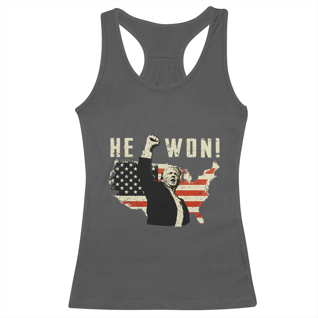 Trump He Won 2024 Racerback Tank Top The 47th US President Vintage American Flag TS11 Dark Heather Print Your Wear