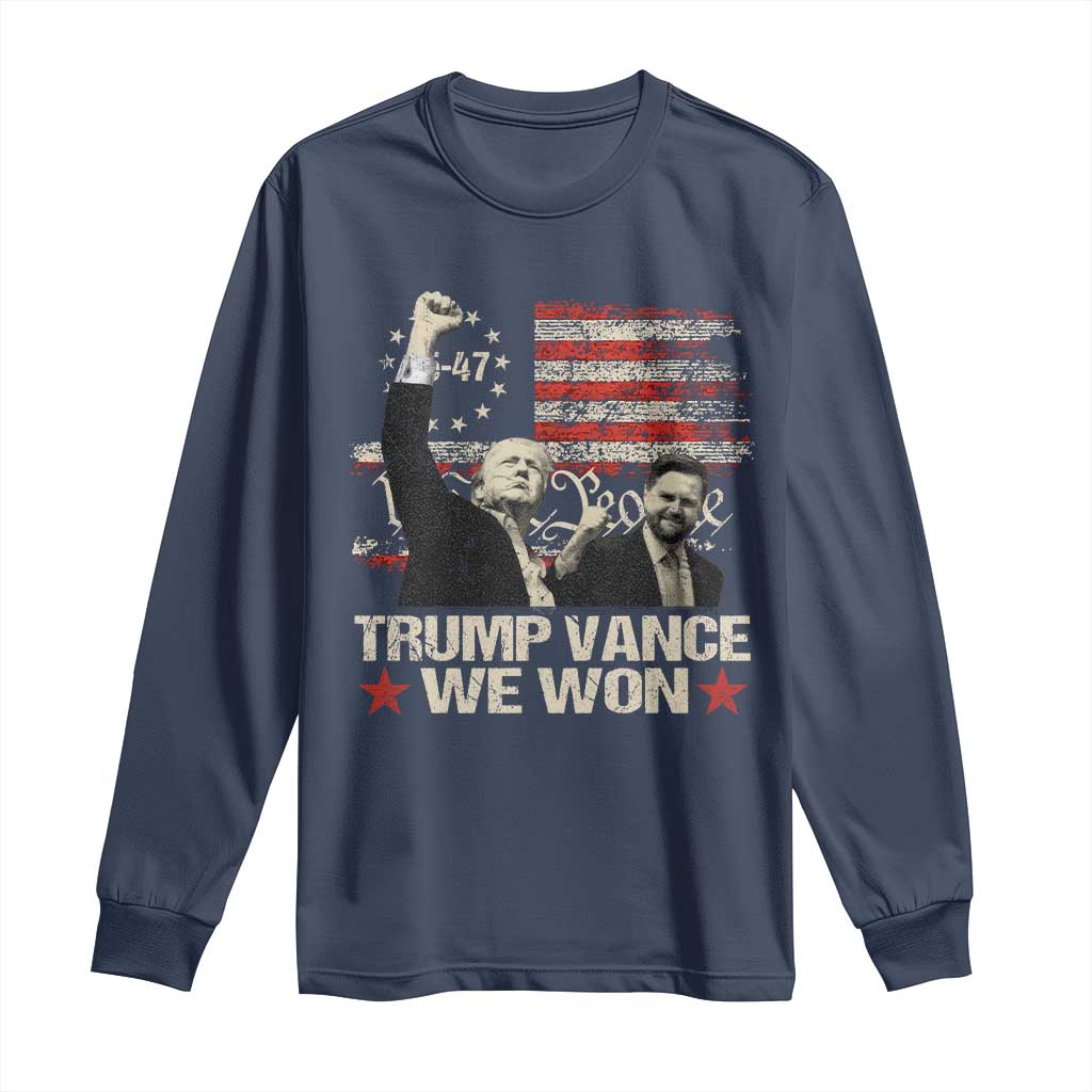 Trump Vance We Won 2024 Long Sleeve Shirt The 47th US President Betsy American Flag TS11 Navy Print Your Wear