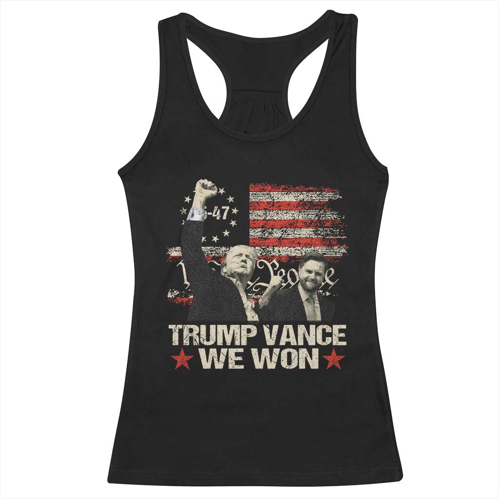 Trump Vance We Won 2024 Racerback Tank Top The 47th US President Betsy American Flag TS11 Black Print Your Wear