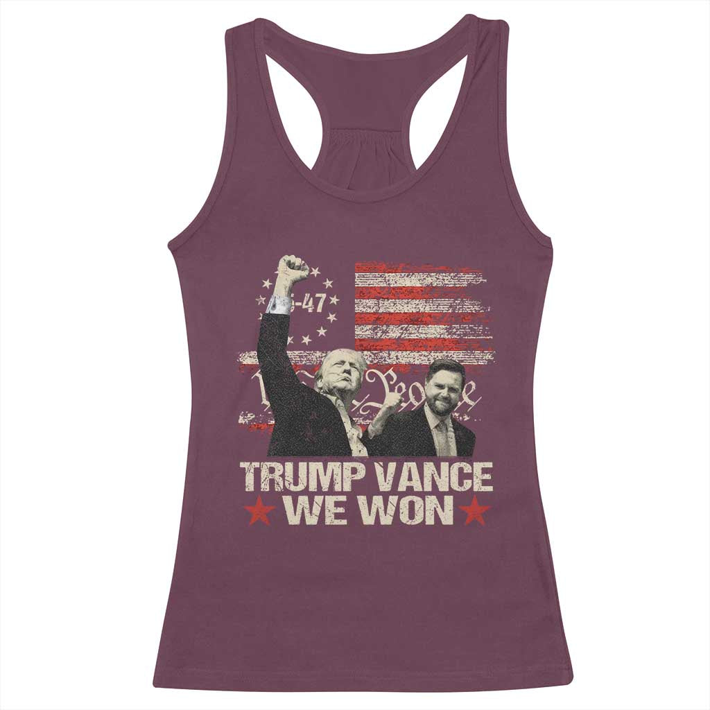 Trump Vance We Won 2024 Racerback Tank Top The 47th US President Betsy American Flag TS11 Maroon Print Your Wear