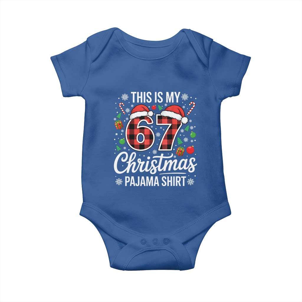 This Is My 67 Christmas Pajama Baby Onesie Six Seven Meme Xmas TS11 Royal Blue Print Your Wear
