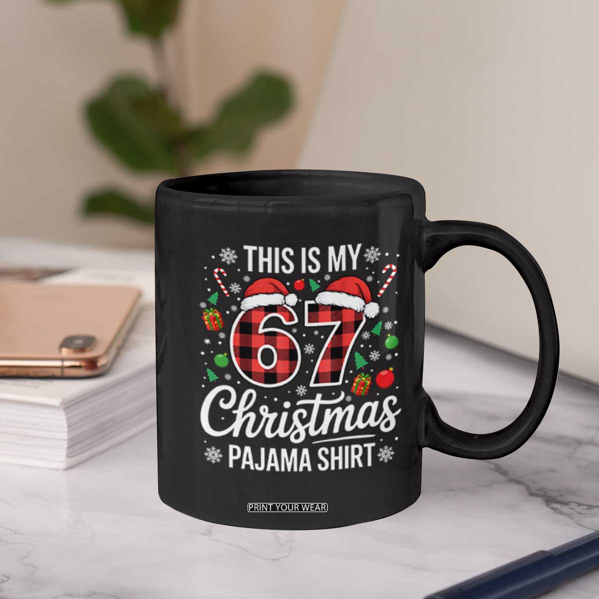 This Is My 67 Christmas Pajama Coffee Mug Six Seven Meme Xmas TS11 Print Your Wear