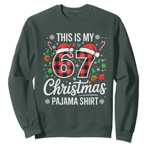 This Is My 67 Christmas Pajama Sweatshirt Six Seven Meme Xmas TS11 Dark Forest Green Print Your Wear