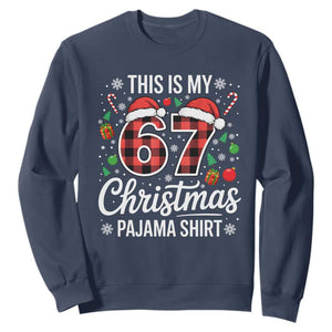 This Is My 67 Christmas Pajama Sweatshirt Six Seven Meme Xmas TS11 Navy Print Your Wear