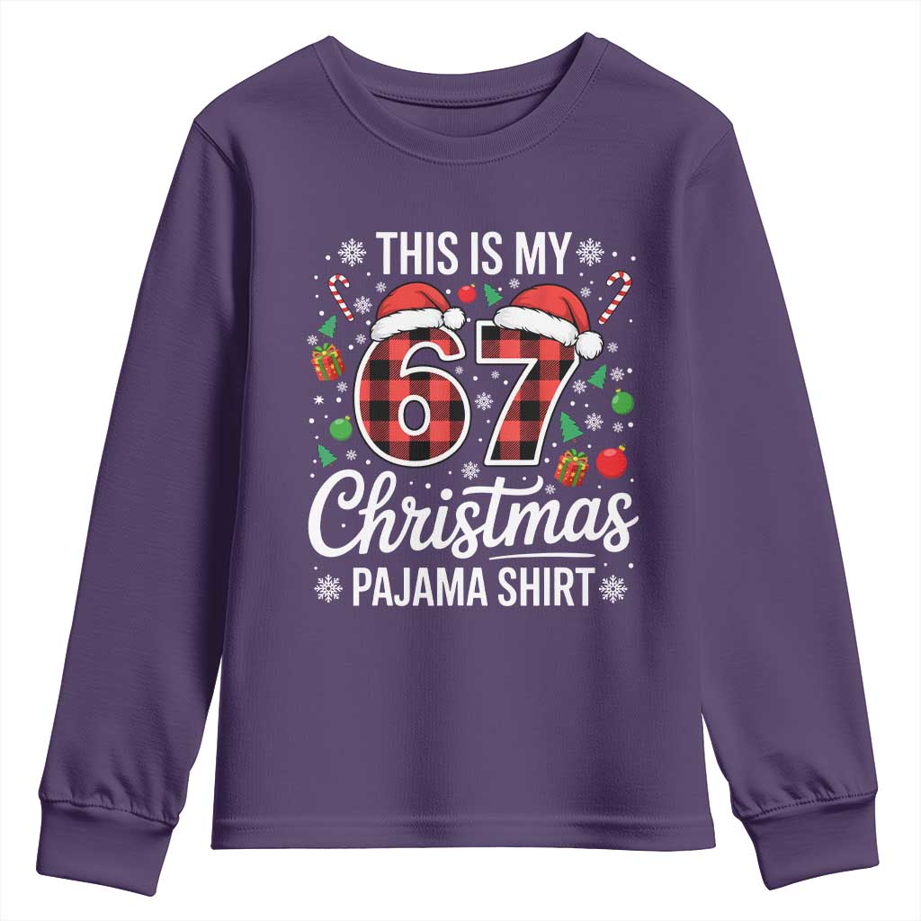 This Is My 67 Christmas Pajama Youth Sweatshirt Six Seven Meme Xmas TS11 Purple Print Your Wear