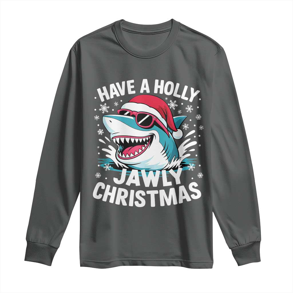 Funny Xmas Shark Long Sleeve Shirt Have A Holly Jawly Christmas Santa Hat TS11 Dark Heather Print Your Wear