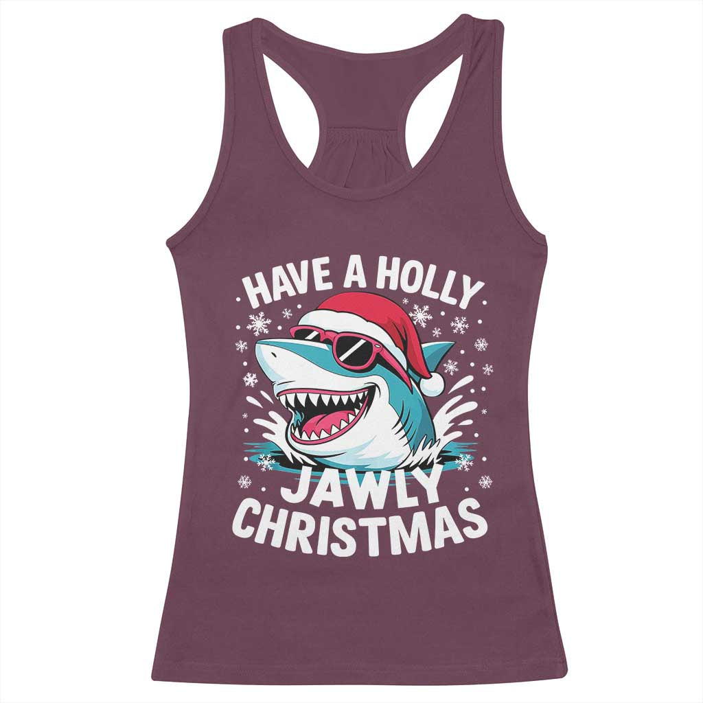 Funny Xmas Shark Racerback Tank Top Have A Holly Jawly Christmas Santa Hat TS11 Maroon Print Your Wear