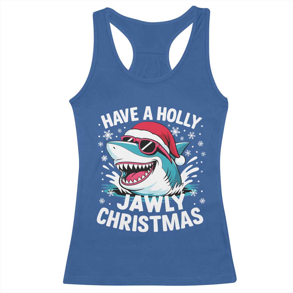 Funny Xmas Shark Racerback Tank Top Have A Holly Jawly Christmas Santa Hat TS11 Royal Blue Print Your Wear