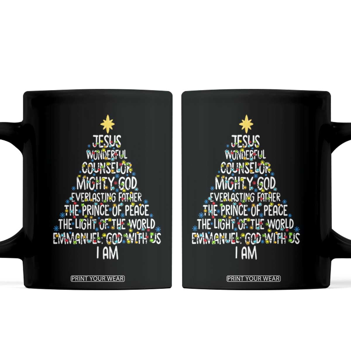 Christian Christmas Coffee Mug Jesus Wonderful Counselor Mighty God Xmas Tree TS11 Black Print Your Wear