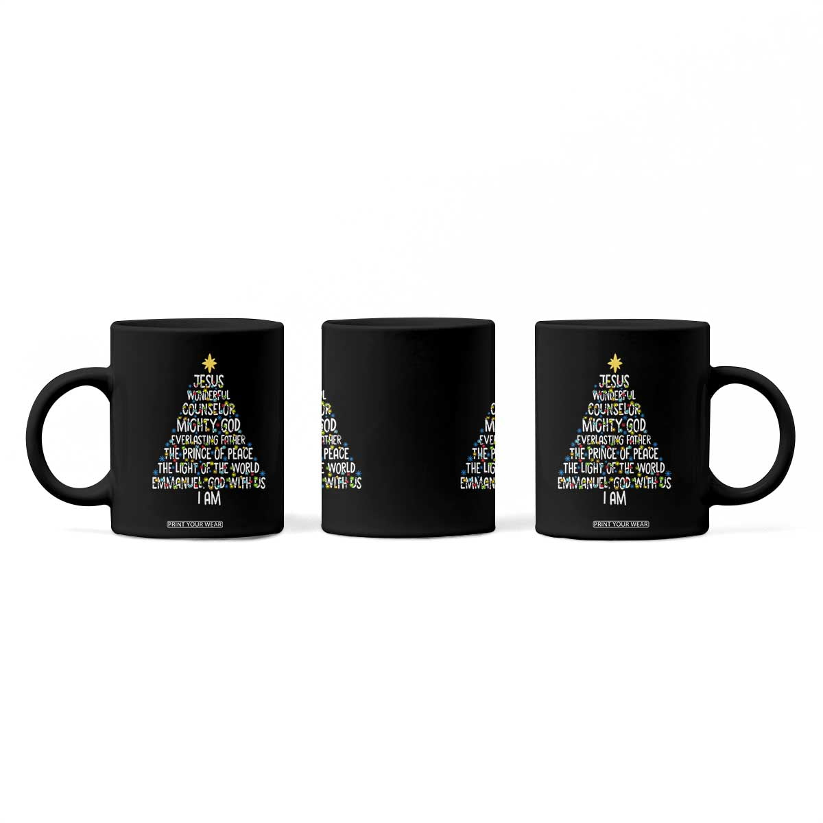 Christian Christmas Coffee Mug Jesus Wonderful Counselor Mighty God Xmas Tree TS11 Print Your Wear