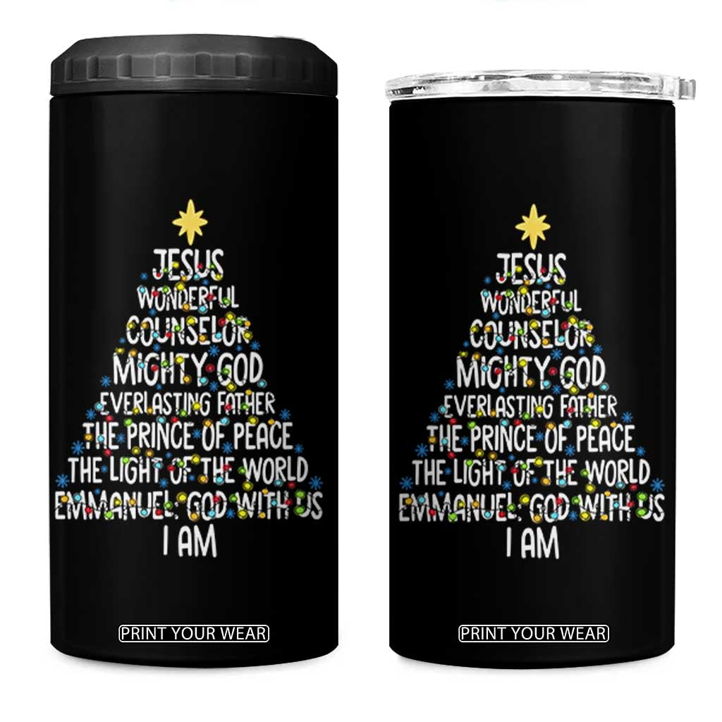 Christian Christmas 4 in 1 Can Cooler Tumbler Jesus Wonderful Counselor Mighty God Xmas Tree TS11 One Size: 16 oz Black Print Your Wear