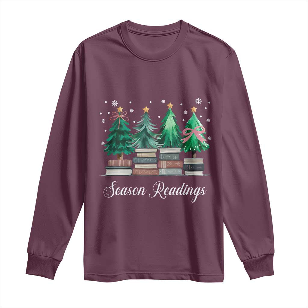 Funny Christmas Book Long Sleeve Shirt Season Readings Xmas Tree Bookworm Teacher Librarian TS11 Maroon Print Your Wear