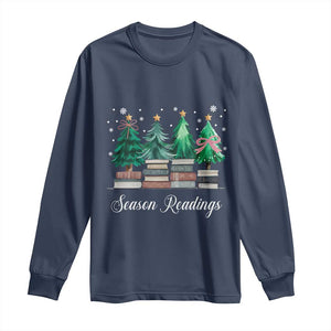 Funny Christmas Book Long Sleeve Shirt Season Readings Xmas Tree Bookworm Teacher Librarian TS11 Navy Print Your Wear