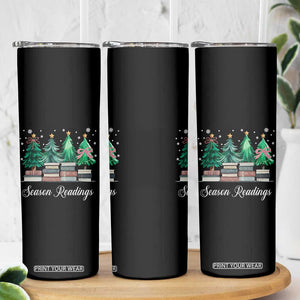 Funny Christmas Book Skinny Tumbler Season Readings Xmas Tree Bookworm Teacher Librarian TS11 Print Your Wear