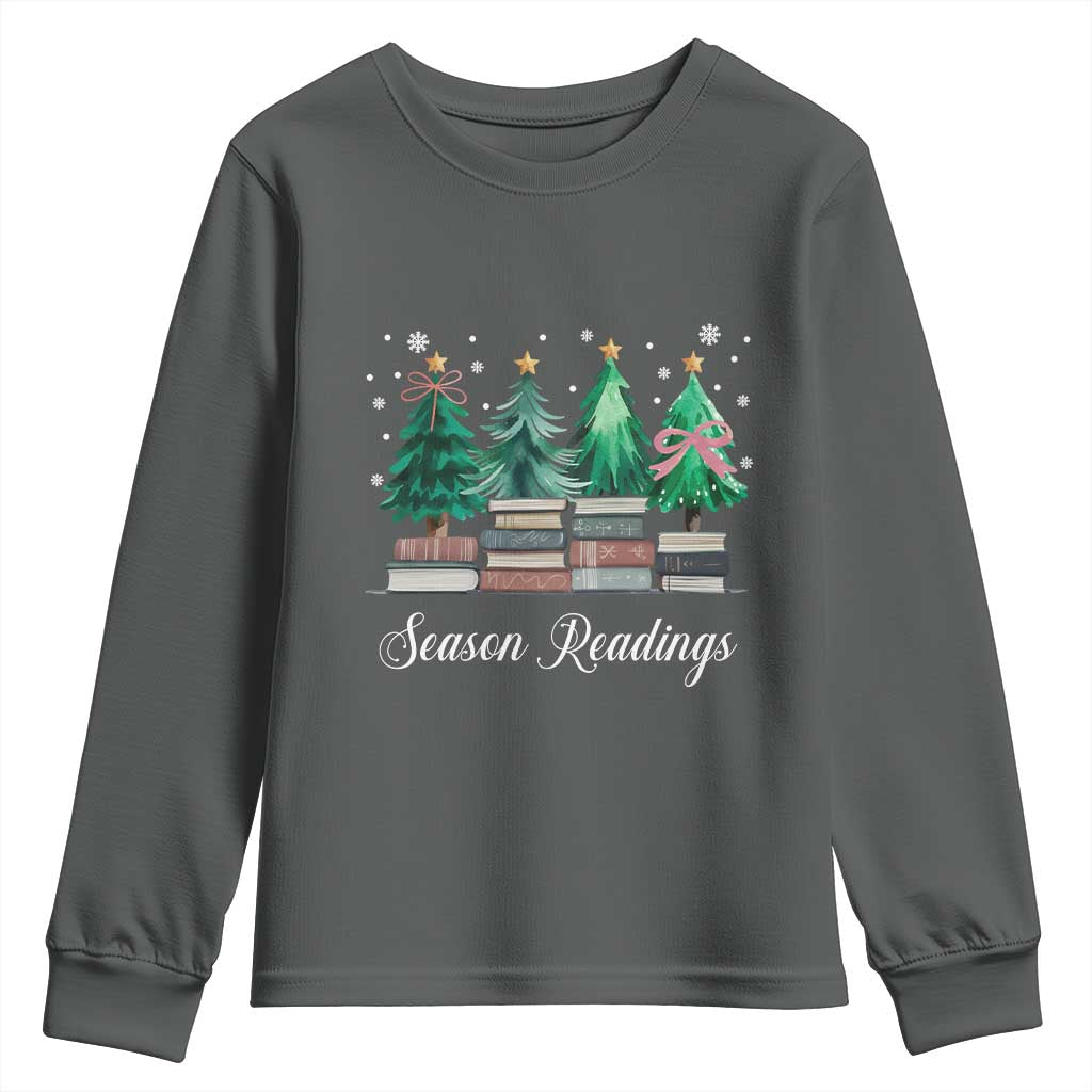 Funny Christmas Book Youth Sweatshirt Season Readings Xmas Tree Bookworm Teacher Librarian TS11 Dark Heather Print Your Wear