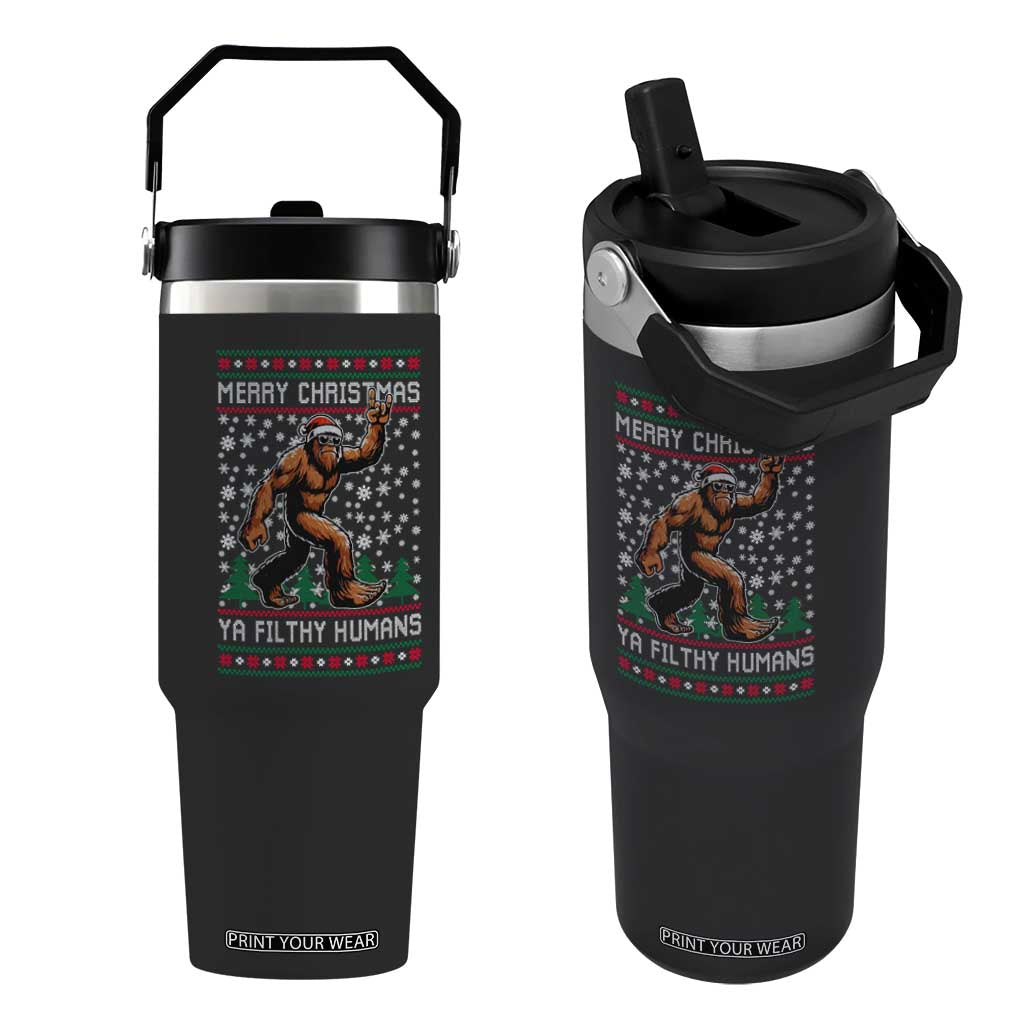 Merry Christmas Ya Filthy Humans Bigfoot Flip Straw Tumbler Funny Xmas Sasquatch TS11 One Size: 30 oz Black Print Your Wear