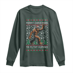 Merry Christmas Ya Filthy Humans Bigfoot Long Sleeve Shirt Funny Xmas Sasquatch TS11 Dark Forest Green Print Your Wear