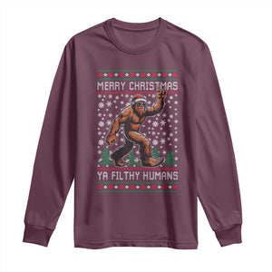 Merry Christmas Ya Filthy Humans Bigfoot Long Sleeve Shirt Funny Xmas Sasquatch TS11 Maroon Print Your Wear