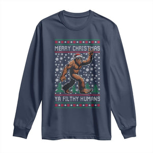 Merry Christmas Ya Filthy Humans Bigfoot Long Sleeve Shirt Funny Xmas Sasquatch TS11 Navy Print Your Wear