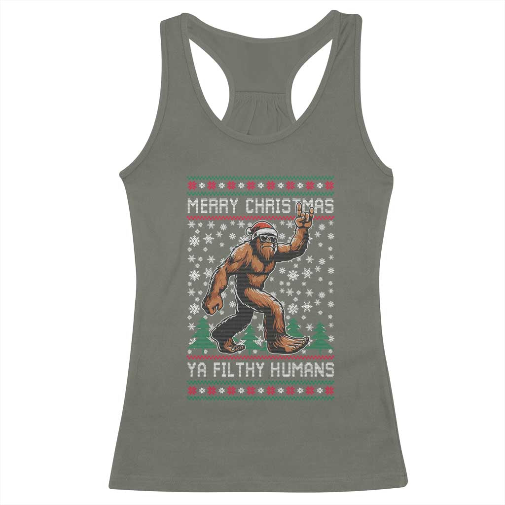 Merry Christmas Ya Filthy Humans Bigfoot Racerback Tank Top Funny Xmas Sasquatch TS11 Military Green Print Your Wear