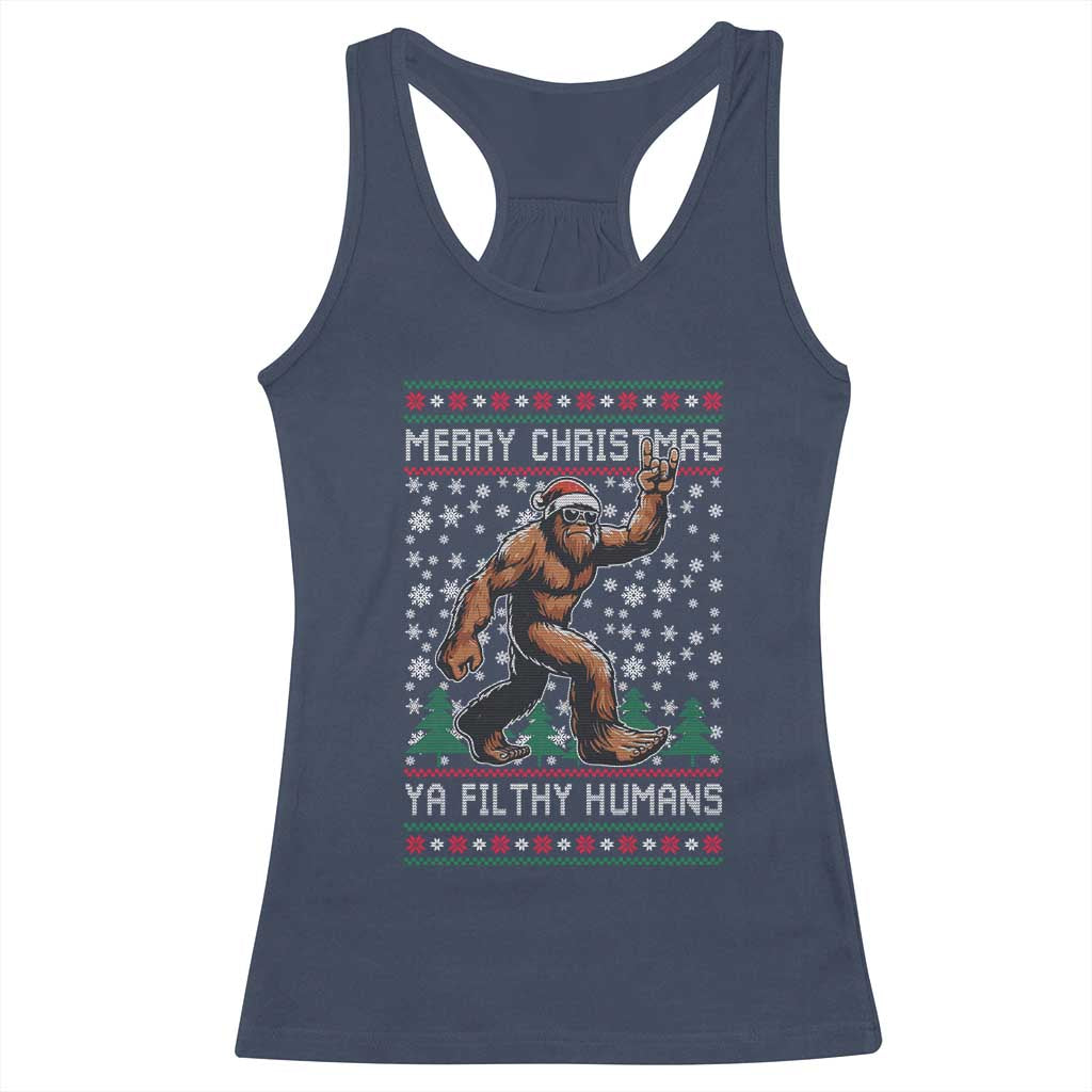 Merry Christmas Ya Filthy Humans Bigfoot Racerback Tank Top Funny Xmas Sasquatch TS11 Navy Print Your Wear