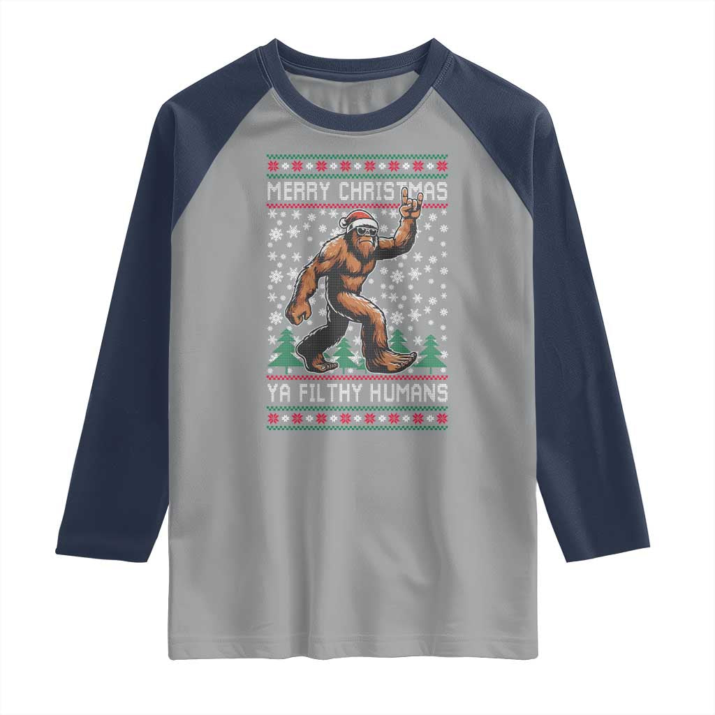 Merry Christmas Ya Filthy Humans Bigfoot Raglan Shirt Funny Xmas Sasquatch TS11 Sport Gray Navy Print Your Wear
