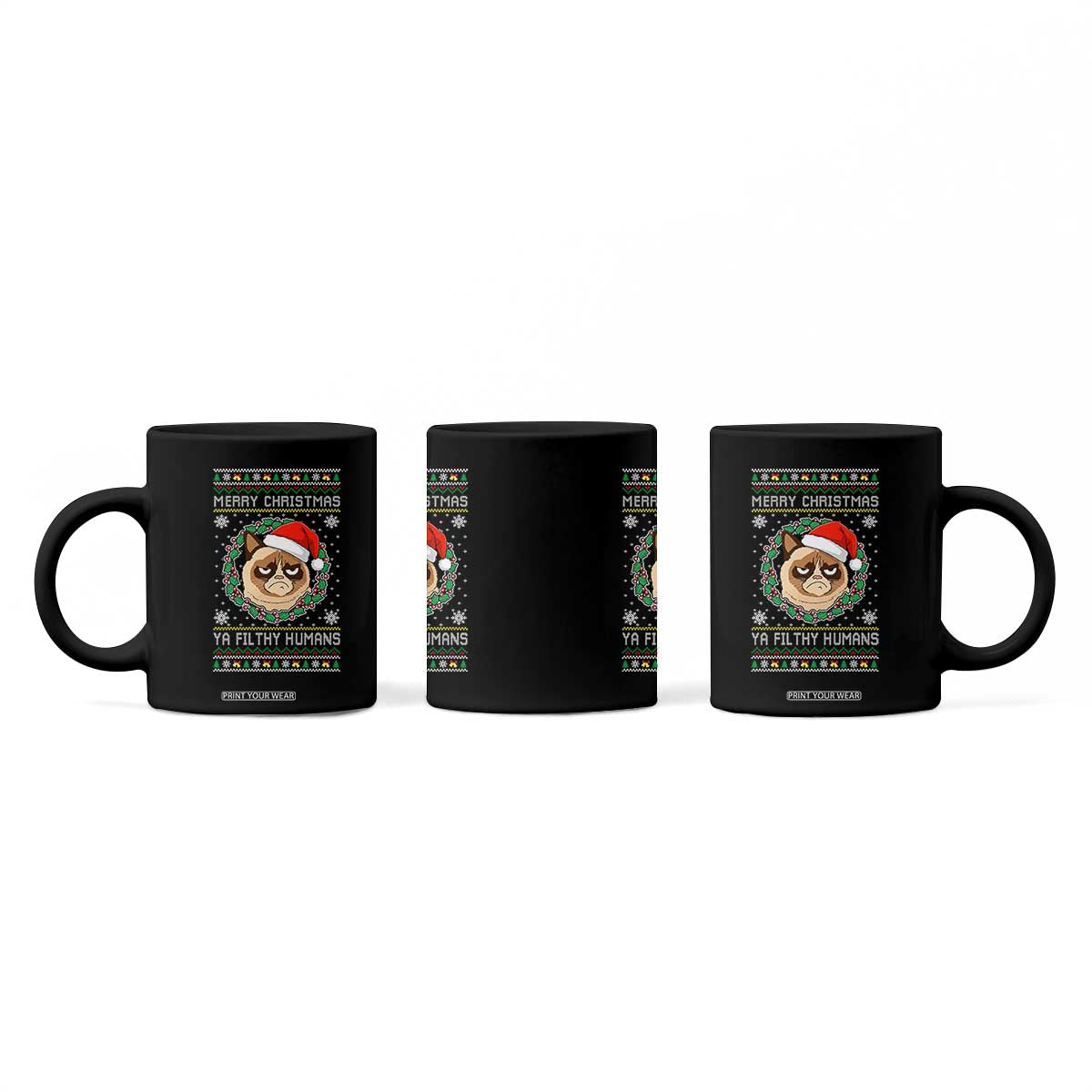 Merry Christmas Ya Filthy Humans Cat Coffee Mug Funny Xmas Grumpy Cat TS11 Print Your Wear