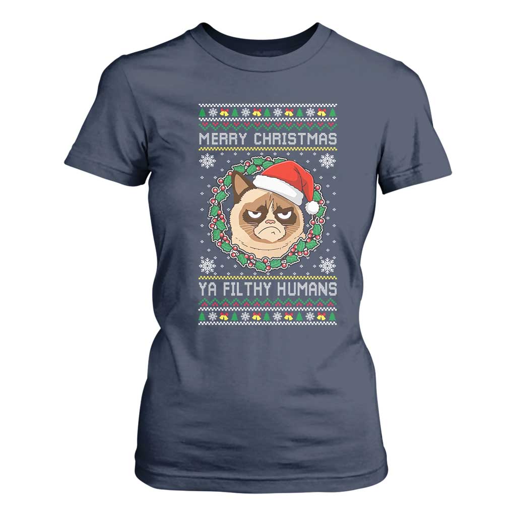 Merry Christmas Ya Filthy Humans Cat T Shirt For Women Funny Xmas Grumpy Cat TS11 Navy Print Your Wear