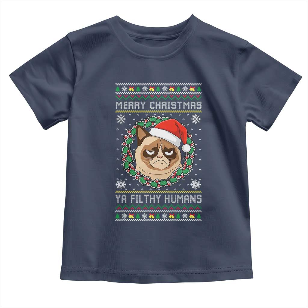 Merry Christmas Ya Filthy Humans Cat Toddler T Shirt Funny Xmas Grumpy Cat TS11 Navy Print Your Wear
