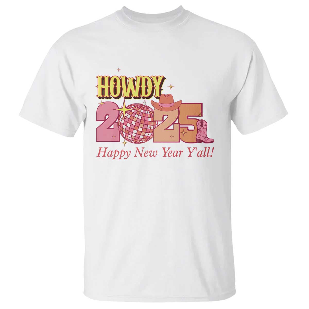 Howdy 2025 T Shirt Happy New Year Y'all Sparkling Cowgirl TS11 White Print Your Wear