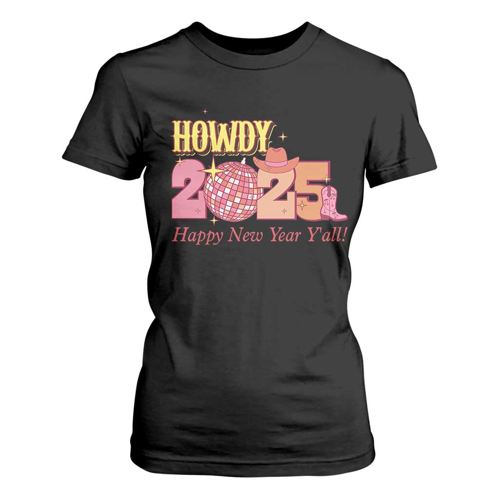 Howdy 2025 T Shirt For Women Happy New Year Y'all Sparkling Cowgirl TS11 Black Print Your Wear