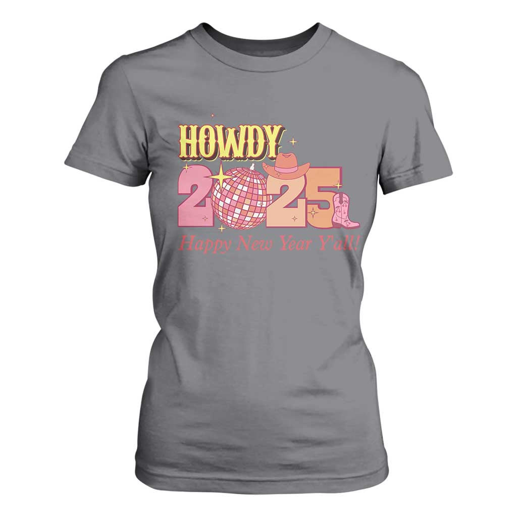 Howdy 2025 T Shirt For Women Happy New Year Y'all Sparkling Cowgirl TS11 Charcoal Print Your Wear