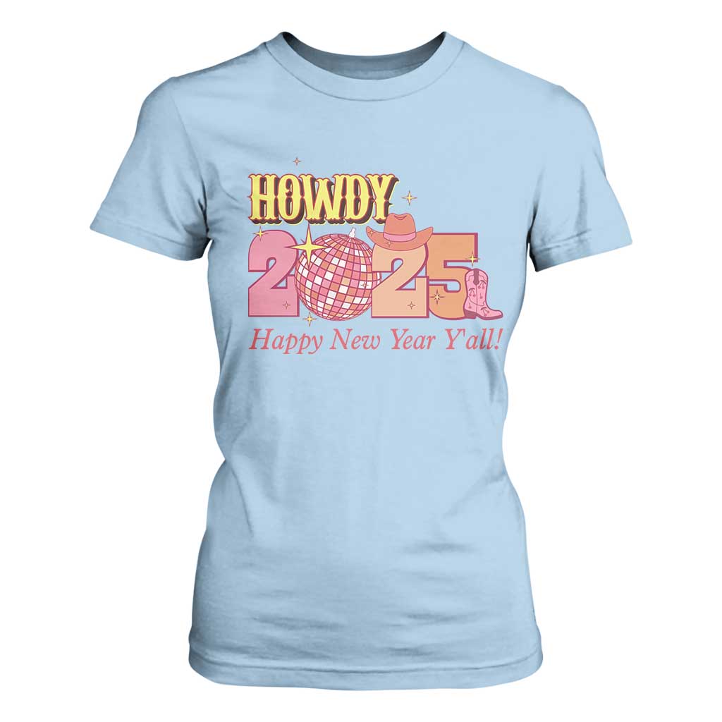 Howdy 2025 T Shirt For Women Happy New Year Y'all Sparkling Cowgirl TS11 Light Blue Print Your Wear