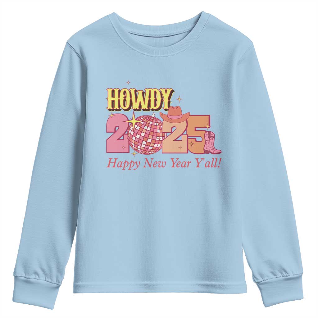 Howdy 2025 Youth Sweatshirt Happy New Year Y'all Sparkling Cowgirl TS11 Light Blue Print Your Wear