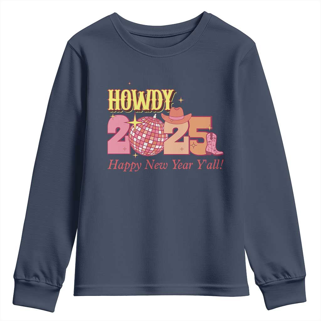 Howdy 2025 Youth Sweatshirt Happy New Year Y'all Sparkling Cowgirl TS11 Navy Print Your Wear