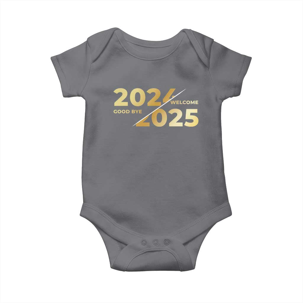 Happy New Year 2025 Goodbye 2024 Welcome 2025 Baby Onesie TS11 Charcoal Print Your Wear