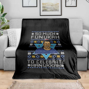 Funny So Much Funukah To Celebrate Hanukkah Sandler Throw Blanket TS11 Print Your Wear