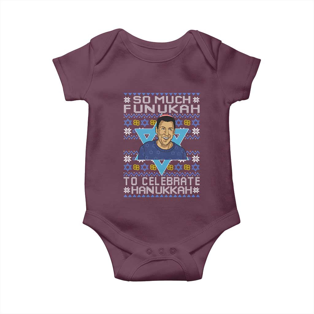 Funny So Much Funukah To Celebrate Hanukkah Sandler Baby Onesie TS11 Maroon Print Your Wear