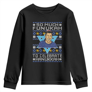 Funny So Much Funukah To Celebrate Hanukkah Sandler Youth Sweatshirt TS11 Black Print Your Wear