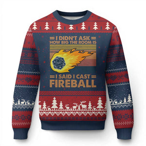 I Didnt Ask How Big The Room Is I Said I Cast Fireball Ugly Christmas Sweater RPG Tabletop Gamer TS11 Navy Red Print Your Wear